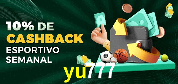 10% de bônus de cashback na yu777